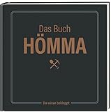 Das Buch Hömma – da wisse bekloppt!: Geschenkbuch über das Ruhrgebiet | Ideal für Ruhrpott-Fans - Sabine Bode 