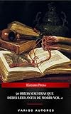  50 Obras Maestras Que Debes Leer Antes De Morir: Vol. 2