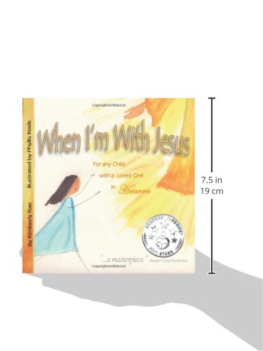 Createspace Rae, Kimberly When I'M With Jesus: For Any Child With A Loved One In Heaven thumb #2