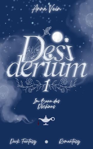 Im Bann des Dschinns - Desiderium 1
