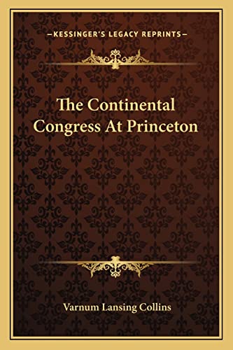The Continental Congress At Princeton