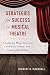 Strategies for Success in Musical Theatre: A Guide for Music Directors in School, College, and Community Theatre