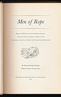 Men of Rope: Being the History of the Tubbs Cordage Company B001P0E8YS Book Cover