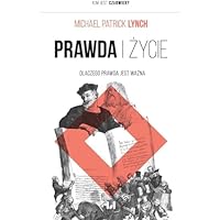 Prawda i życie