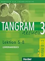 TANGRAM AKT.B1.2 Lehrerhdb. 3190318190 Book Cover