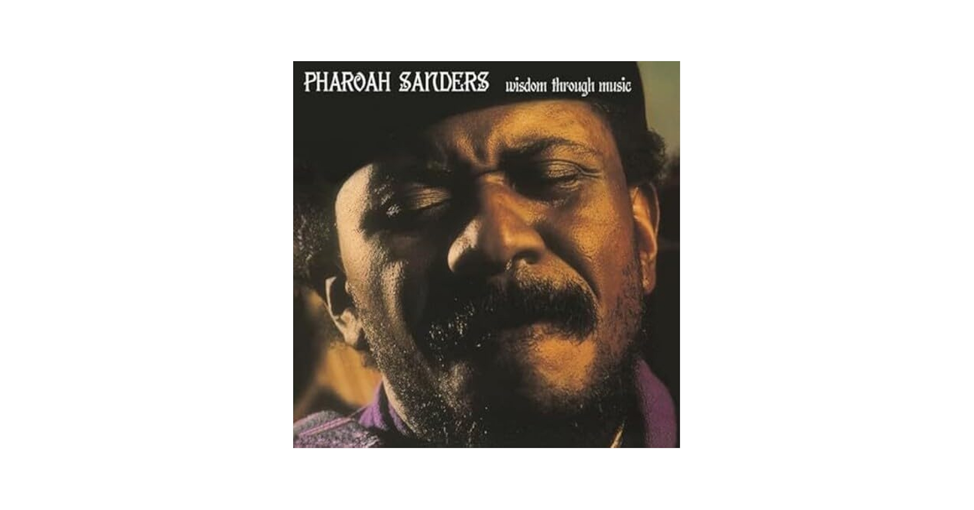[レコード オリジナル]pharoah sanders wisdom LP Pharoah Sanders - Wisdom Through Music - Amazon.com Music