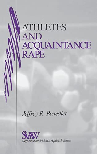 Athletes and Acquaintance Rape (SAGE Series on Violence against Women)