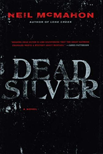 Dead Silver: A Novel view 2