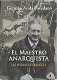  El Maestro anarquista