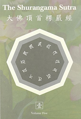 The Shurangama Sutra With Commentary, Vol. 5
