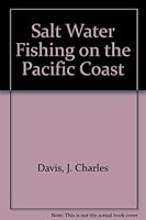 Salt water fishing on the Pacific coast B0006BM7XG Book Cover
