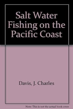 Hardcover Salt water fishing on the Pacific coast Book