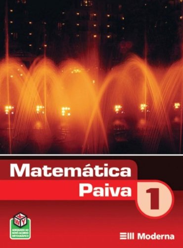 Matemática Paiva - Volume 1 - Manuel Rodrigues Paiva