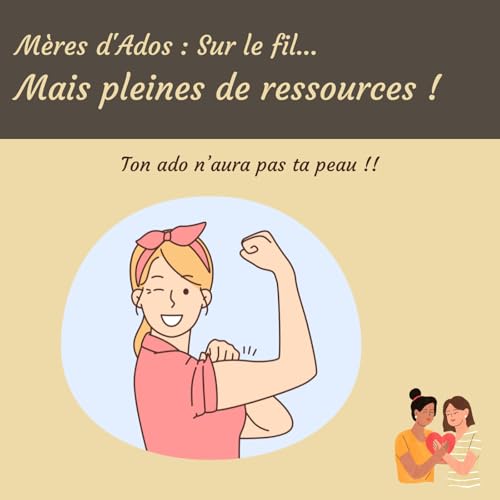 Ton ado n’aura pas ta peau !
