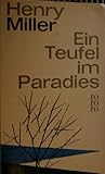 Ein Teufel im Paradies - Henry Miller