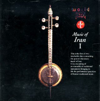 World Music Library: Music Of Iran I