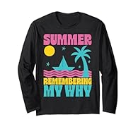 Celebrate the end of the school year with this funny "Summer Remembering My Why" retro design. Great for teachers, educators, and school staff. This groovy vintage design with a beach, palm tree, and sailboat is an awesome matching teacher team for s...
