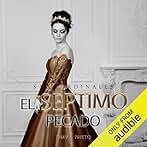 El séptimo pecado (Narración en Castellano): Saga Ordinales, Libro 3