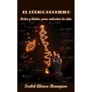 EL CÓDIGO PROHIBIDO Audiolibro Por Isabel Alonso Berenguer arte de portada