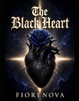 The Black Heart (Dark Romantasy Books - Psychantasy DarkTruth) B0FZ92TF2M Book Cover