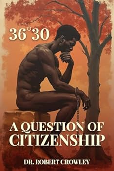 36°30: A Question of Citizenship