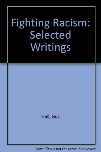 Buy Fighting Racism: Selected Writings — BookShops.in