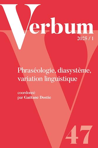 VERBUM 2025/1: Phraséologie, diasystème, variation linguistique