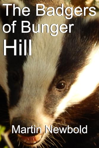 The Badgers of Bunger Hill