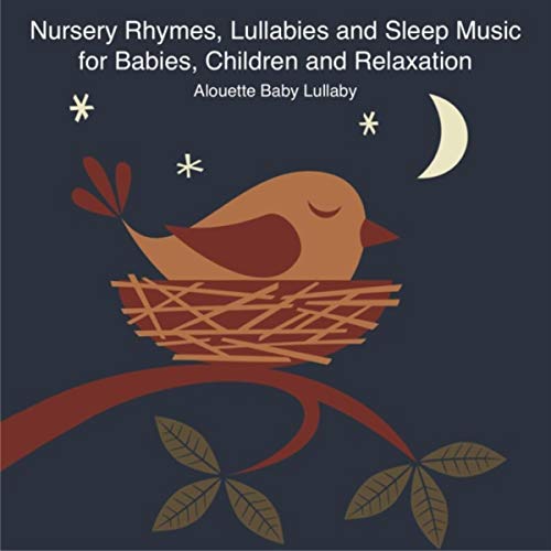 Nursery Rhymes, Lullabies and Sleep Music for Babies, Children and