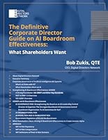 The Definitive Corporate Director Guide on AI Boardroom Effectiveness: What Shareholders Want 1735043044 Book Cover