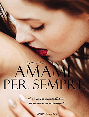 Amami per sempre Amami per sempre