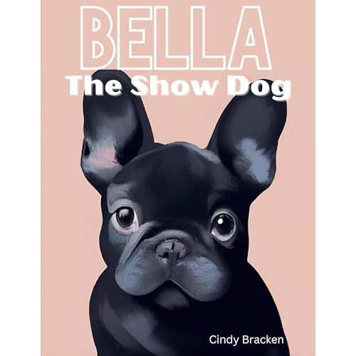 Bella The Show Dog by Cindy Bracken episode artwork