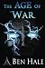The Age of War (The Warsworn) (Volume 2)