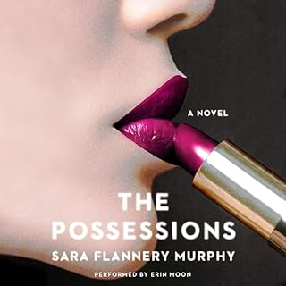 The Possessions Audiolibro Por Sara Flannery Murphy arte de portada