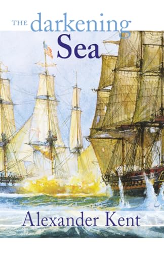 Darkening Sea: The Richard Bolitho Novels (Bolitho Novels (Paperback))