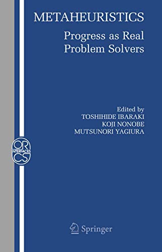 Metaheuristics:: Progress as Real Problem Solvers: 32 (Operations Research/Computer Science Interfaces Series) view 2