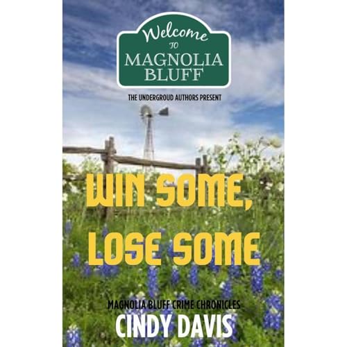 Win Some, Lose Some Audiolibro Por Cindy Davis arte de portada