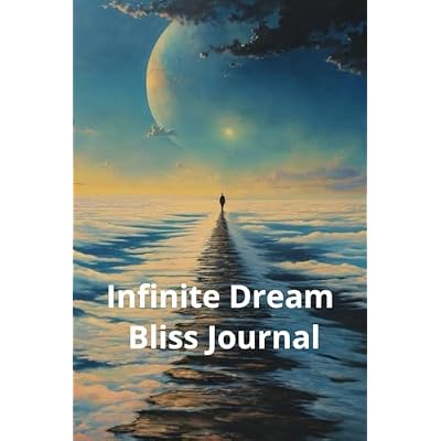 Infinite Dream Bliss Journal
