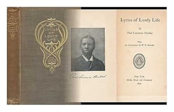 Hardcover Lyrics of lowly life. With an introduction by W. D. Howells. Book