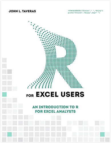 R for Excel Users: Introduction to R for Excel Analysts