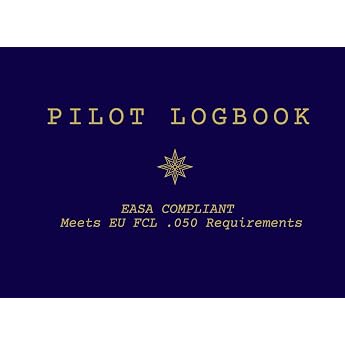 Pilot Logbook - EASA FCL.050 Compliant.: Meets FCL.050 Requirements - BLUE (Pilot Logbook Series)