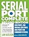 Serial Port Complete: COM Ports, USB Virtual COM Ports, and Ports for Embedded Systems (Complete Guides series)