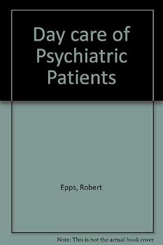 Hardcover Day care of Psychiatric Patients Book