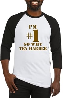 CafePress I'm #1 So Why Try Harder Baseball Jersey Cotton Baseball Jersey, 3/4 Raglan Sleeve Shirt Black/White
