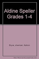 Aldine Speller Grades 1-4 B003CUZLW2 Book Cover
