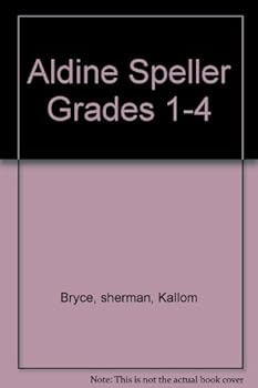 Unknown Binding Aldine Speller Grades 1-4 Book