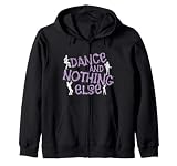 Bailando Danza y Nada más Sudadera con Capucha
