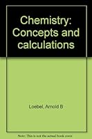 Chemistry: Concepts and Calculations 0063850109 Book Cover