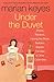 Under the Duvet: Shoes, Reviews, Having the Blues, Builders, Babies, Families and Other Calamities