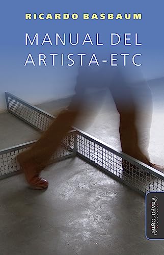 Manual del artista-etc (CAEZ_Colección Artes en Zig Zag nº 7) (Spanish Edition)